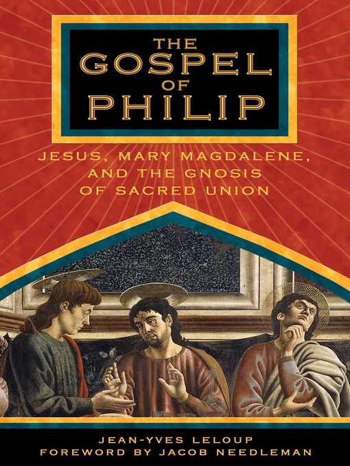 Title details for The Gospel of Philip by Jean-Yves Leloup - Available